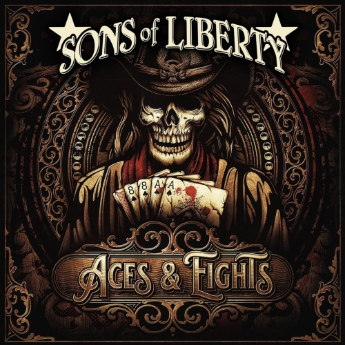 Sons Of Liberty – Aces And Eights (2021) (ALBUM ZIP)