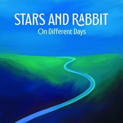 Stars And Rabbit – On Different Days (2021) (ALBUM ZIP)