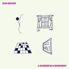 Sun Seeker – A Sunrise In A Basement (2021) (ALBUM ZIP)