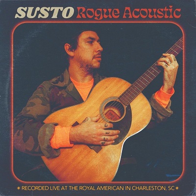 Susto – Rogue Acoustic (2021) (ALBUM ZIP)