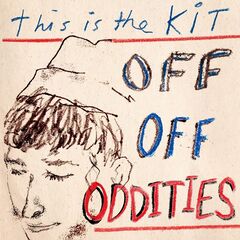 This Is The Kit – Off Off Oddities (2021) (ALBUM ZIP)