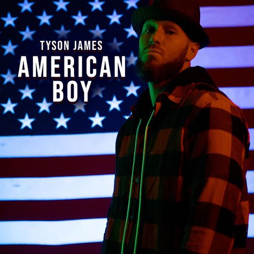 Tyson James – American Boy (2021) (ALBUM ZIP)