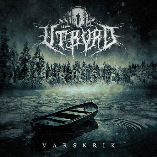 Utbyrd – Varskrik (2021) (ALBUM ZIP)