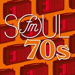 Various Artists – FM Soul 70s (2021) (ALBUM ZIP)