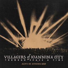 Villagers Of Ioannina City – Through Space And Time [Alive In Athens 2020] (2021) (ALBUM ZIP)