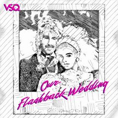 Vitamin String Quartet – Our Flashback Wedding (2021) (ALBUM ZIP)