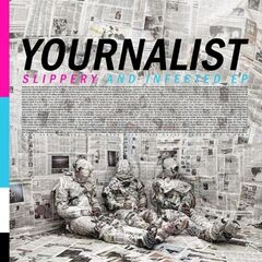 Yournalist – Slippery And Infected (2021) (ALBUM ZIP)