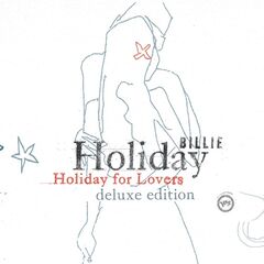 Billie Holiday – Billie Holiday For Lovers (2021) (ALBUM ZIP)