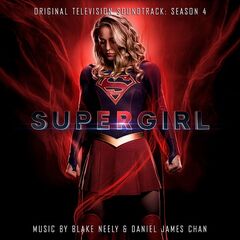 Blake Neely – Supergirl Season 4 [Original Television Soundtrack] (2021) (ALBUM ZIP)