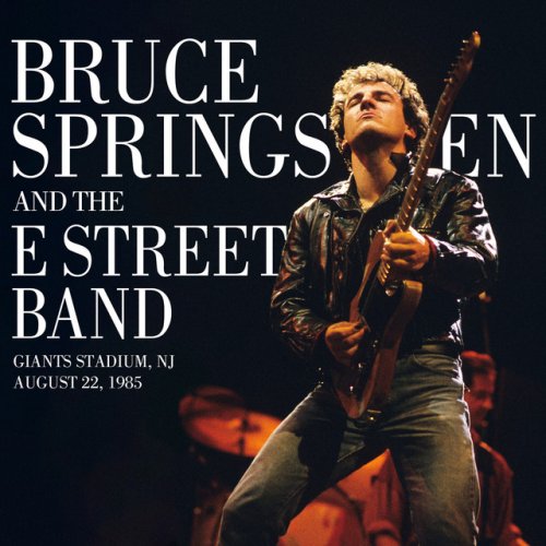 Bruce Springsteen &amp; The E Street Band – 1985-08-22 Giants Stadium, East Rutherford, NJ (2021) (ALBUM ZIP)