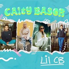Caity Baser – Lil CB (2021) (ALBUM ZIP)