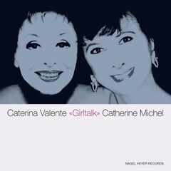 Caterina Valente – Girltalk The Way We Were (2021) (ALBUM ZIP)