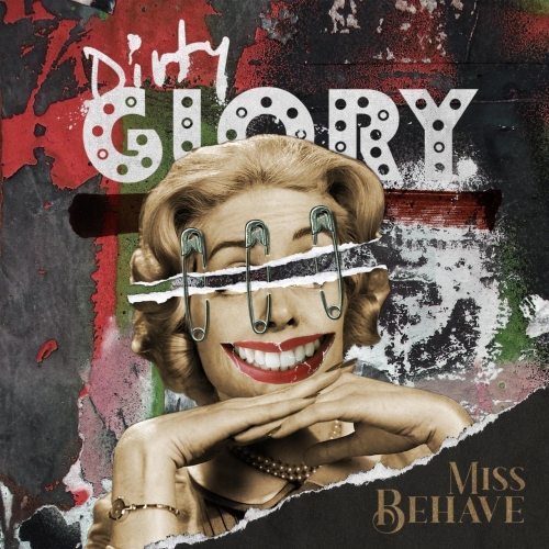 Dirty Glory – Miss Behave (2021) (ALBUM ZIP)