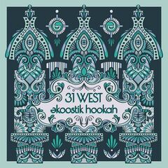 Ekoostik Hookah – 31 West (2021) (ALBUM ZIP)