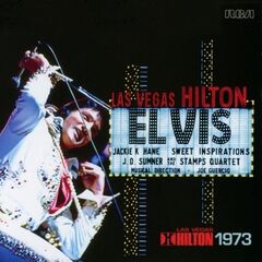 Elvis Presley – Elvis Las Vegas Hilton 1973 (2021) (ALBUM ZIP)