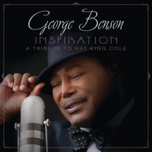 George Benson – Inspiration A Tribute To Nat King Cole (2021) (ALBUM ZIP)