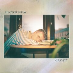 Hector Shaw – Gravity (2021) (ALBUM ZIP)