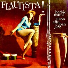 Herbie Mann – Flautista! Remastered (2021) (ALBUM ZIP)