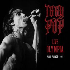 Iggy Pop – Live Olympia [Paris, France 1991] (2021) (ALBUM ZIP)