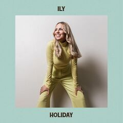 Ily – Holiday (2021) (ALBUM ZIP)