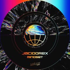 Jacidorex – Mindset (2021) (ALBUM ZIP)