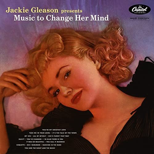 Jackie Gleason – Music To Change Her Mind (2021) (ALBUM ZIP)