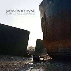 Jackson Browne – Downhill From Everywhere (2021) (ALBUM ZIP)