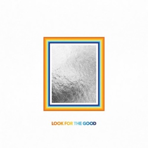 Jason Mraz – Look For The Good (2021) (ALBUM ZIP)