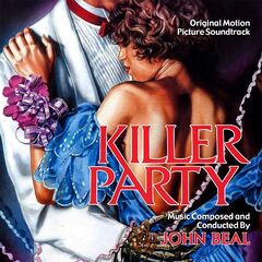John Beal – Killer Party [Original Motion Picture Soundtrack] (2021) (ALBUM ZIP)