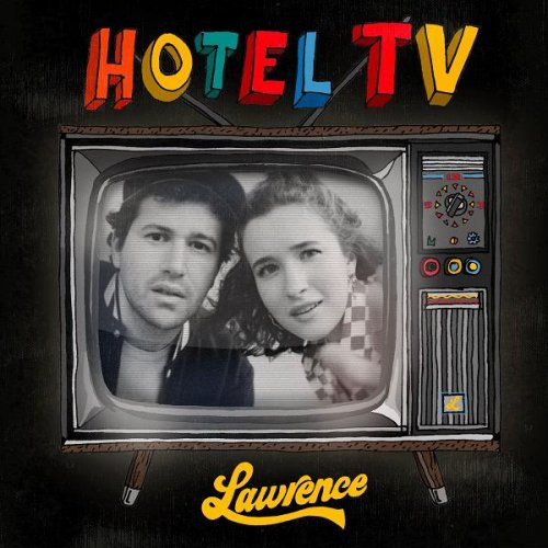 Lawrence – Hotel TV (2021) (ALBUM ZIP)