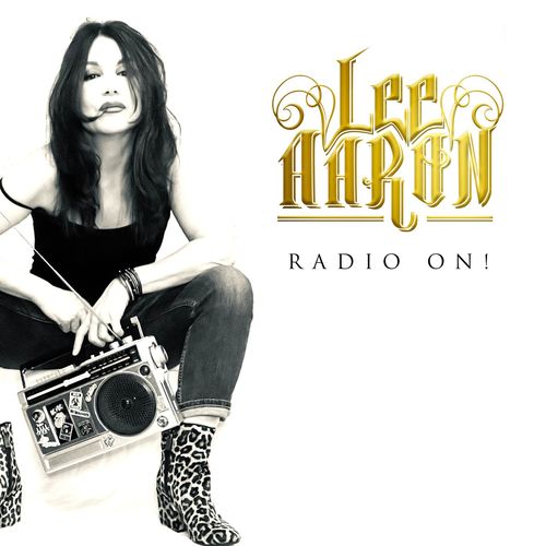 Lee Aaron – Radio On! (2021) (ALBUM ZIP)
