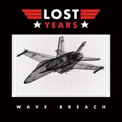 Lost Years – Wave Breach (2021) (ALBUM ZIP)