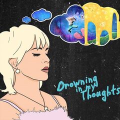 Madison Olds – Drowning In My Thoughts (2021) (ALBUM ZIP)