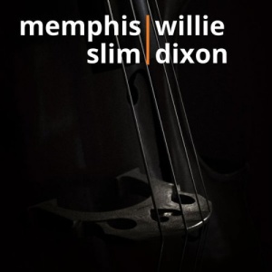 Memphis Slim – Songs Of Memphis Slim And Willie Dixon (2021) (ALBUM ZIP)