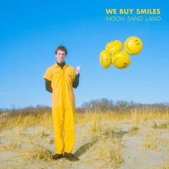 Moon Sand Land – We Buy Smiles (2021) (ALBUM ZIP)