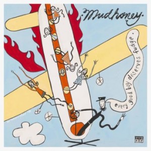 Mudhoney – Every Good Boy Deserves Fudge [30th Anniversary Deluxe Edition] (2021) (ALBUM ZIP)