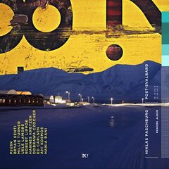 Niklas Paschburg – Post-Svalbard (2021) (ALBUM ZIP)