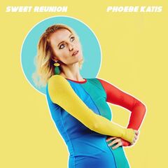 Phoebe Katis – Sweet Reunion (2021) (ALBUM ZIP)