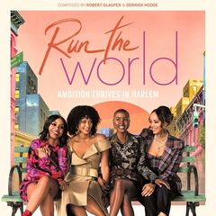 Robert Glasper – Run The World Season 1 (2021) (ALBUM ZIP)