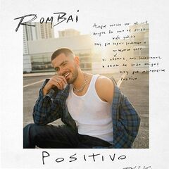 Rombai – Positivo (2021) (ALBUM ZIP)