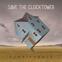 Save The Clocktower – Renaissance (2021) (ALBUM ZIP)