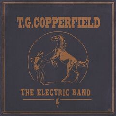 T.G. Copperfield – The Electric Band (2021) (ALBUM ZIP)