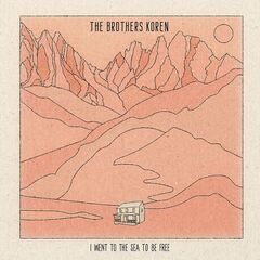 The Brothers Koren – I Went To The Sea To Be Free (2021) (ALBUM ZIP)