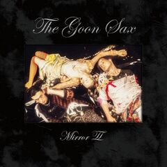 The Goon Sax – Mirror II (2021) (ALBUM ZIP)