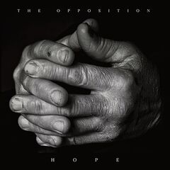 The Opposition – Hope (2021) (ALBUM ZIP)