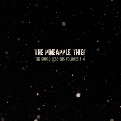 The Pineapple Thief – The Soord Sessions Volumes 1-4 (2021) (ALBUM ZIP)