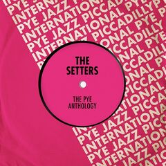 The Settlers – The Pye Anthology (2021) (ALBUM ZIP)