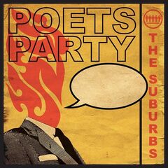 The Suburbs – Poets Party (2021) (ALBUM ZIP)