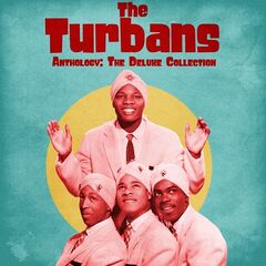 The Turbans – Anthology The Deluxe Collection (2021) (ALBUM ZIP)