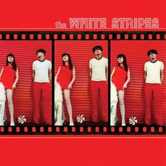 The White Stripes – The White Stripes Reissue (2021) (ALBUM ZIP)